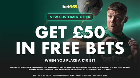bet365 bet 50 get 50|bet365 itv offer.
